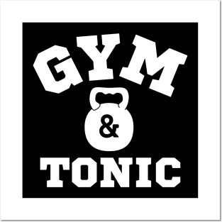 Gym and Tonic Posters and Art